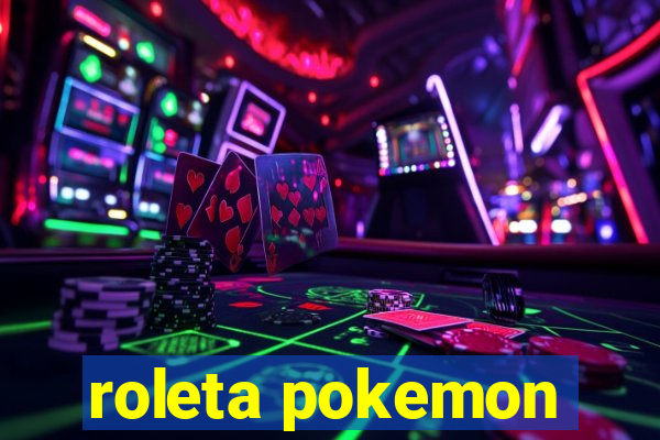 roleta pokemon